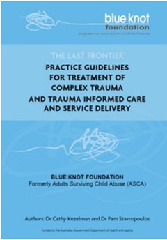 Picture of the front page of the publication: Practice Guidelines for Treatment of Complex Trauma and Trauma Informed Care and Service Delivery